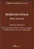 DERECHO PENAL. PARTE GENERAL. TOMO II. VOL. I.. TEORÍA JURÍDICA DEL DELITO. NOCIONES GENERALES. EL DELITO DOLOSO: JUICIO DE ANTIJURICIDAD | 9788498493313 | MORILLAS CUEVA, LORENZO