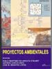 PROYECTOS AMBIENTALES | 9788498493177 | MARTÍNEZ DE ANGUITA D´HUART, PABLO / GARCÍA ABRIL, ANTONIO / BENEITEZ LÓPEZ, JOSE MA.