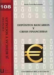 DEPÓSITOS BANCARIOS Y CRISIS FINANCIERAS. | 9788498494532 | PÉREZ- BUSTAMANTE, DAVID