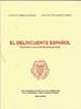 DELINCUENTE ESPAÑOL, EL. FACTORES CONCURRENTES (INFLUYENTES) | 9788498496932 | SERRANO GÓMEZ, ALFONSO / FERNÁNDEZ DOPICO, JOSÉ LUIS