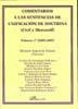 COMENTARIOS A LAS SENTENCIAS DE UNIFICACIÓN DE DOCTRINA (CIVIL Y MERCANTIL). VOLUMEN 2º (2008). | 9788498497236 | YZQUIERDO TOLSADA, MARIANO