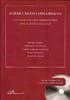 FORMULARIOS CONCURSALES. LOS ESCRITOS DE PARTE IMPRESCINDIBLES PARA LA PRÁCTICA CONCURSAL. | 9788498494211 | GADEA, ENRIQUE / SACRISTÁN, FERNANDO / VARGAS VASSEROT, CARLOS / VERDUGO, JUAN / URBINA, RICARDO