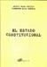 ESTADO CONSTITUCIONAL, EL | 9788498498073 | NAVAS CASTILLO, ANTONIA / NAVAS CASTILLO, FLORENTINA