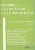 EN TORNO A LA IGUALDAD Y A LA DESIGUALDAD. | 9788498494310 | SÁNCHEZ GONZÁLEZ, SANTIAGO