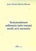 TESTAMENTORUM SOLLEMNIA IURIS ROMANI MEDII AEVI MEMORIA. | 9788498493870 | OBARRIO MORENO, JUAN ALFREDO