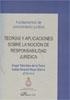 TEORÍAS Y APLICACIONES SOBRE LA NOCIÓN DE RESPONSABILIDAD JURÍDICA | 9788498497403 | SÁNCHEZ DE LA TORRE, ÁNGEL / ARACELI HOYO SIERRA, ISABEL