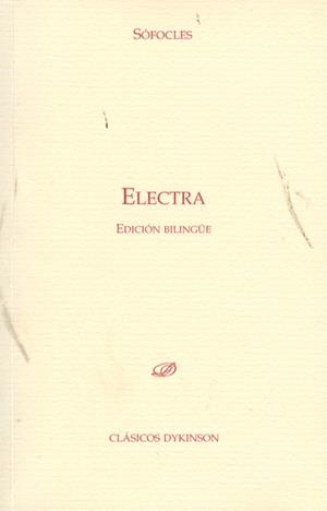 ELECTRA. EDICIÓN BILINGÜE | 9788498499353 | SÓFOCLES / EDICIÓN BILINGÜE DE LUIS GIL FERNÁNDEZ