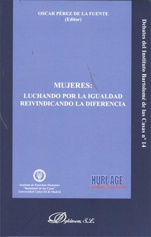 MUJERES. LUCHANDO POR LA IGUALDAD REIVINDICANDO LA DIFERENCIA. | 9788498499612 | PÉREZ DE LA FUENTE, OSCAR