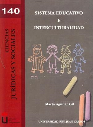 SISTEMA EDUCATIVO E INTERCULTURALIDAD. | 9788498499599 | AGUILAR GIL, MARTA