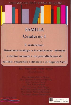 CUADERNOS PRÁCTICOS BOLONIA. FAMILIA. CUADERNO III. LOS REGÍMENES ECONÓMICOS MATRIMONIALES. LA SITUACIÓN PATRIMONIAL DE LAS UNIONES DE HECHO. | 9788499821313 | LLEDÓ YAGÜE, FRANCISCO