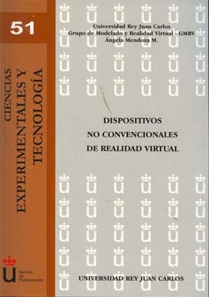 DISPOSITIVOS NO CONVENCIONALES DE REALIDAD VIRTUAL | 9788499821252 | MENDOZA MENDOZA, ÁNGELA