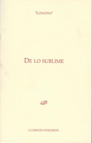 DE LO SUBLIME. | 9788499822112 | LONGINO