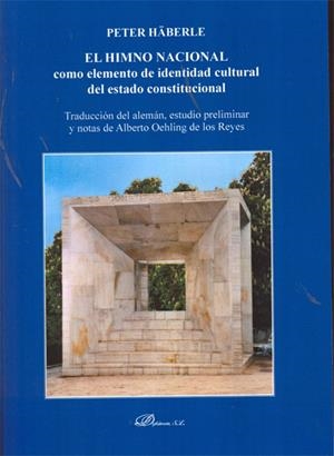 HIMNO NACIONAL COMO ELEMENTO DE INDENTIDAD CULTURAL DEL ESTADO CONSTITUCIONAL, EL | 9788490310625 | HÄBERLE, PETER