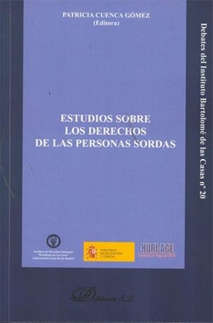 ESTUDIOS SOBRE LOS DERECHOS DE LAS PERSONAS SORDAS. | 9788415455455 | CUENCA GÓMEZ, PATRICIA