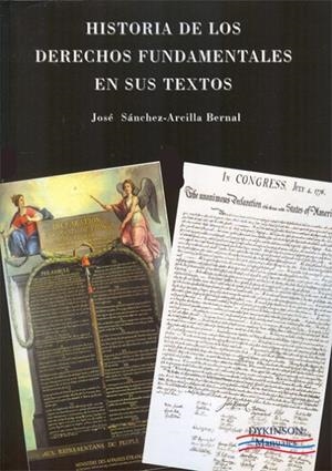 HISTORIA DE LOS DERECHOS FUNDAMENTALES EN SUS TEXTOS. | 9788490311394 | SÁNCHEZ-ARCILLA BERNAL, JOSÉ