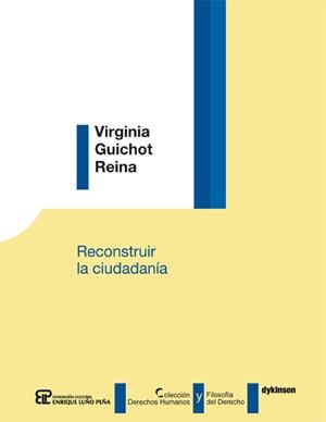 RECONSTRUIR LA CIUDADANÍA | 9788490316412 | GUICHOT REINA, VIRGINIA
