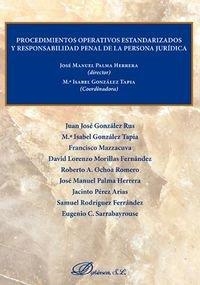 PROCEDIMIENTOS OPERATIVOS ESTANDARIZADOS Y RESPONSABILIDAD PENAL. | 9788490850954 | MORILLAS FERNÁNDEZ, DAVID LORENZO