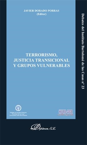 TERRORISMO, JUSTICIA TRANSICIONAL Y GRUPOS VULNERABLES | 9788490319222 | DORADO PORRAS, JAVIER
