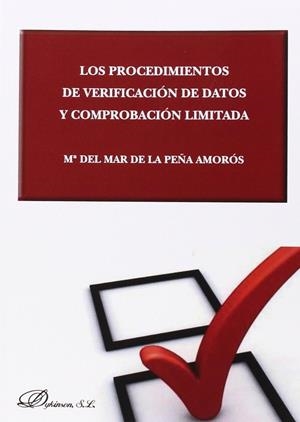 PROCEDIMIENTOS DE VERIFICACIÓN DE DATOS Y COMPROBACIÓN LIMITADA, LOS | 9788490851319 | PEÑA AMORÓS, Mª DEL MAR