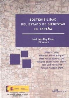SOSTENIBILIDAD DEL ESTADO DE BIENESTAR EN ESPAÑA . | 9788490854310 | REY PÉREZ, JOSÉ LUIS