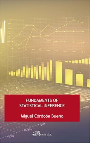 FUNDAMENTS OF STATISTICAL INFERENCE. | 9788490859131 | CÓRDOBA BUENO, MIGUEL