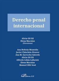 DERECHO PENAL INTERNACIONAL, EL | 9788490856819 | GIL GIL, ALICIA / MACULAN, ELENA