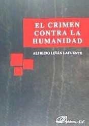 CRIMEN CONTRA LA HUMANIDAD, EL | 9788490856321 | LIÑÁN LAFUENTE, ALFREDO