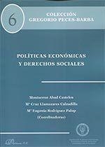 POLÍTICAS ECONÓMICAS Y DERECHOS SOCIALES. | 9788490859940 | ABAD CASTELOS, MONTSERRAT / RODRÍGUEZ PALOP, MARÍA EUGENIA / LLAMAZARES CALZADILLA, Mª CRUZ