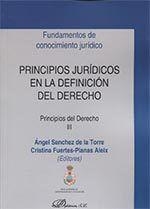 PRINCIPIOS JURÍDICOS EN LA DEFINICIÓN DEL DERECHO. PRINCIPIOS DEL DERECHO III. | 9788490859803 | SÁNCHEZ DE LA TORRE, ÁNGEL / FUERTES-PLANAS ALEIX, CRISTINA