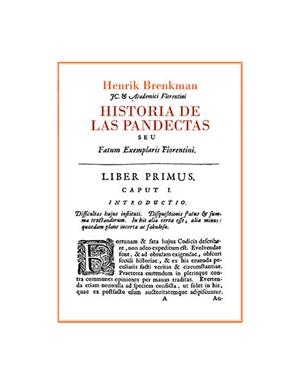 HISTORIA DE LAS PANDECTAS. | 9788490858882 | BRENKMAN, HENRIK