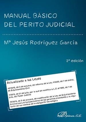 MANUAL BÁSICO DEL PERITO JUDICIAL. | 9788491481362 | RODRÍGUEZ GARCÍA, Mª JESÚS