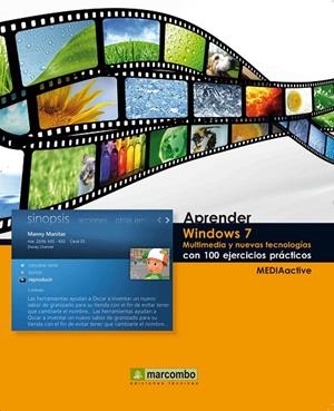 APRENDER WINDOWS 7 MULTIMEDIA Y NUEVAS TECNOLOGIAS CON 100 EJERCICIOS PRÁCTICOS | 9788426715913 | MEDIAACTIVE