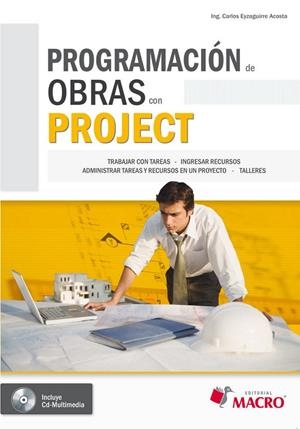 PROGRAMACIÓN DE OBRAS CON PROJECT | 9786123040420 | EYZAGUIRRE A, CARLOS