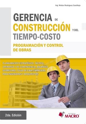 GERENCIA DE CONSTRUCCIÓN Y DEL TIEMPO - COSTO | 9786123041021 | RODRÍGUEZ, WALTER