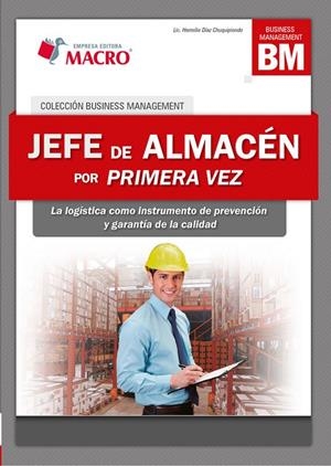 JEFE DE ALMACEN POR PRIMERA VEZ | 9786123041106 | DÍAZ, HERMILIO