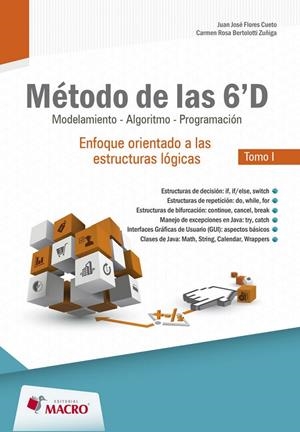 METODO DE LAS 6'D ENFOQUE ORIENTADO A LAS ESTRUCTURAS LOGICAS | 9786123042189 | FLORES CUETO, JUAN JOSÉ