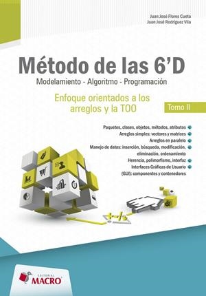 METODO DE LAS 6'D ENFOQUE ORIENTADO A LOS ARREGLOS Y LAS TOO | 9786123042325 | FLORES CUETO, JUAN JOSÉ