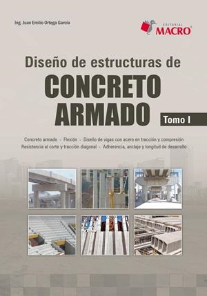 DISEÑO DE ESTRUCTURAS DE CONCRETO ARMADO I | 9786123042172 | ORTEGA GARCÍA, JUAN