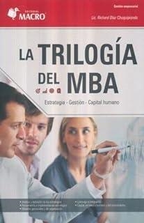 TRILOGIA DEL MBA, LA | 9786123042851 | DÍAZ CHUQUIPIONDO, RICHARD