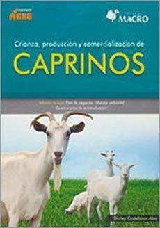 CRIANZA ,PRODUCCIÓN Y COMERCIALIZACIÓN DE CAPRINOS | 9786123042608 | RAMOS TTITO, ISABEL