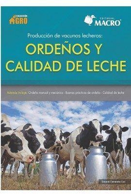 PRODUCCIÓN DE VACUNOS LECHEROS: ORDEÑOS Y CALIDAD DE LECHE | 9786123042691 | RAMOS TTITO, ISABEL