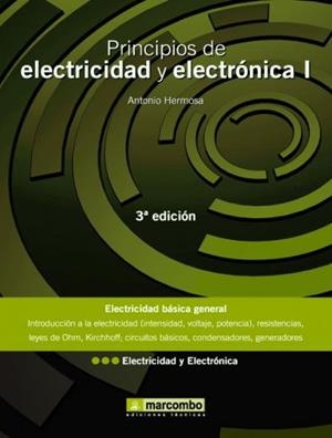 PRINCIPIOS DE ELECTRICIDAD Y ELECTRÓNICA I, 3ª EDICIÓN | 9788426715418 | HERMOSA DONATE, ANTONIO