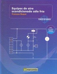 EQUIPOS DE AIRE ACONDICIONADO SÓLO FRÍO (DVD 4) | 9788426715456 | BUQUÉ MEZQUIDA, FRANCESC