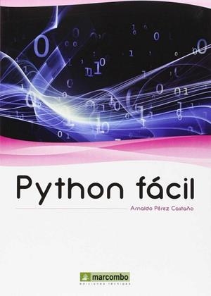 PYTHON FACIL | 9788426722126 | PEREZ CASTAÑO, ARNALDO