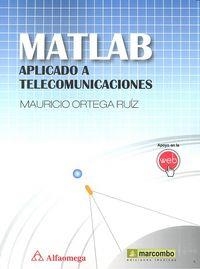 MATLAB APLICADO A TELECOMUNICACIONES | 9788426722058 | ORTEGA RUÍZ, MAURICIO
