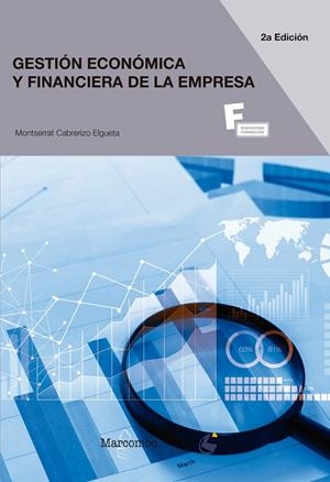 GESTIÓN ECONÓMICA Y FINANCIERA DE LA EMPRESA  2ªED. | 9788426724540 | CABRERIZO, MONTSERRAT