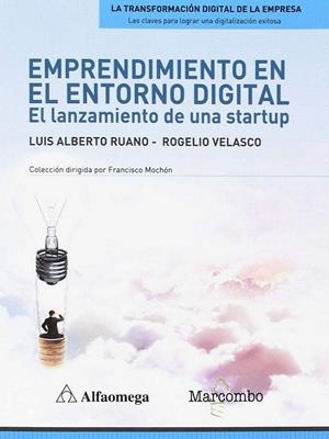EMPRENDIMIENTO EN EL ENTORNO DIGITAL | 9788426726780 | RUANO, LUIS ALBERTO / VELASCO, ROGELIO