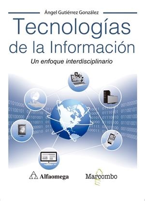TECNOLOGÍAS DE LA INFORMACIÓN | 9788426726209 | GUTIÉRREZ GONZÁLEZ, ÁNGEL