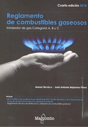 REGLAMENTO DE COMBUSTIBLES GASEOSOS (4A ED.) | 9788426726544 | ASESOR TÉCNICO: JOSÉ ANTONIO BEJARANO PÉREZ