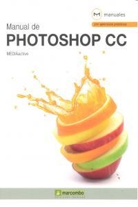 MANUAL DE PHOTOSHOP CC | 9788426721099 | , MEDIAACTIVE